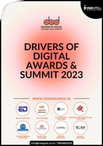 Inkspell Media Announces Drivers of Digital Awards & Summit 2023, Set to Ignite Innovation in New Delhi