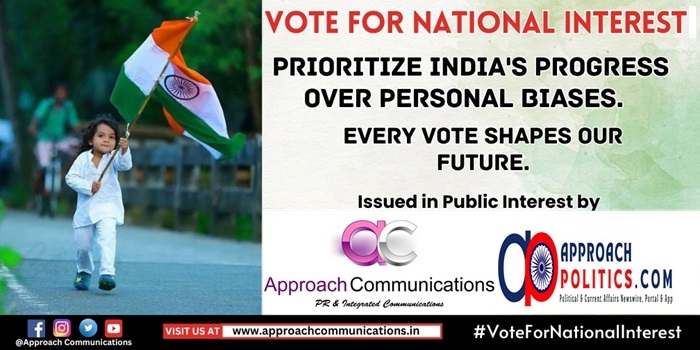 Approach Communications & Approach Politics Inspire Bihar Voters to Choose Progress and National Interest